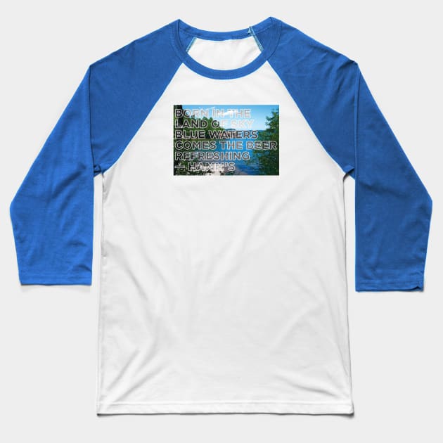 Born in the Land of Sky Blue Waters — Minnesota Baseball T-Shirt by Eugene and Jonnie Tee's